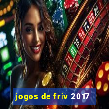 jogos de friv 2017